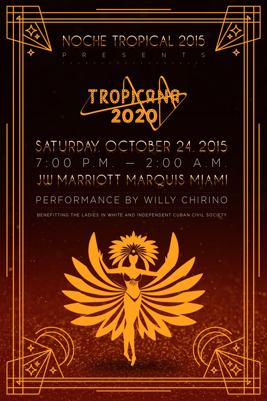 Noche Tropical’s Tropicana 2020 featuring Willy Chirino On Sale Now!