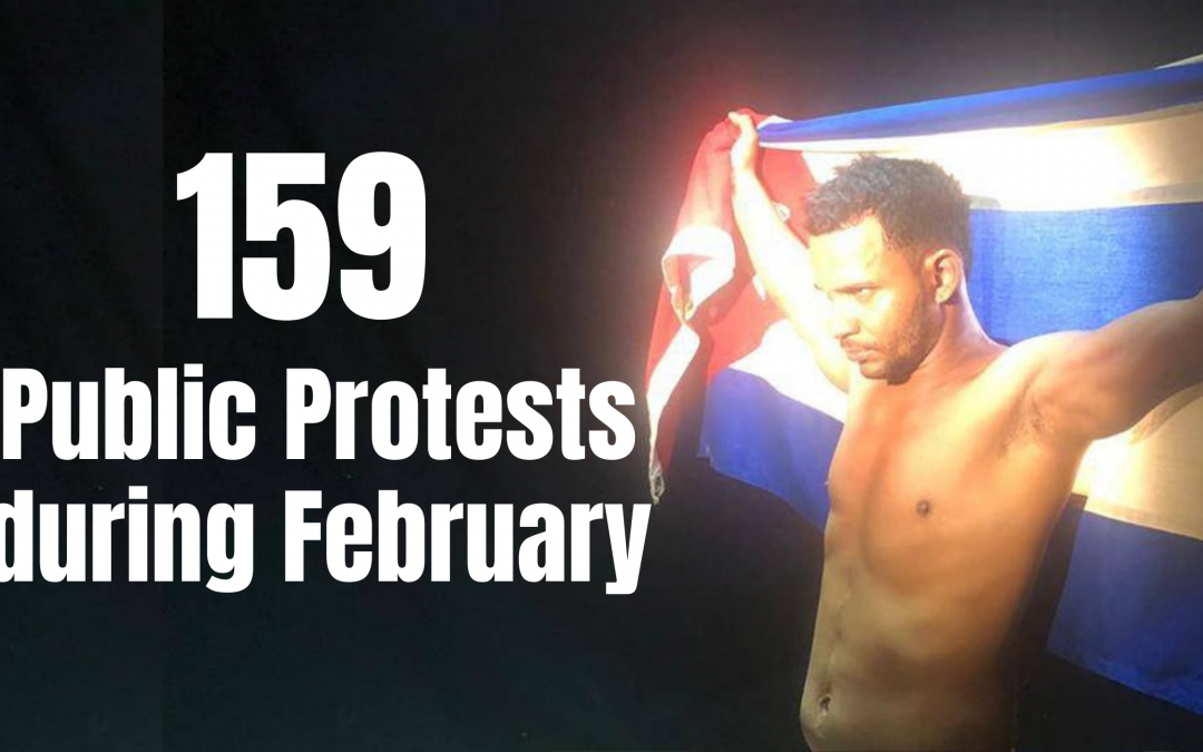 159 public protests were registered during February in Cuba